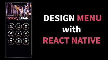 Design Menu with React Native | React Native Tutorial for beginner