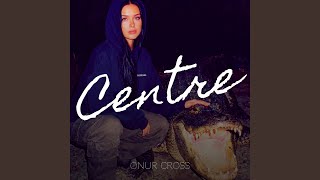 Centre