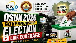 🔴 LIVE: Osun 2026 Governorship Election | Live Results, Updates & Analysis | OSBC