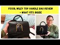 #fossil #fossilwiley Fossil Wiley Top Handle Bag Review and What Fits Inside