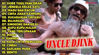 UNCLE DJINK - SORE TUGU PANCORAN, JENDELA KELAS SATU, MADU DAN RACUN | ALBUM REGGAE COVER PILIHAN