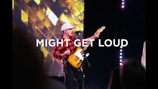 Might Get Loud (LIVE) | New Tribe Worship