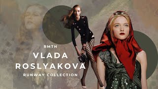 Vlada Roslyakova | Runway Collection | RMTH