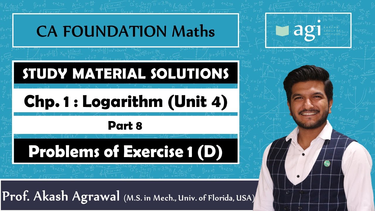 CA Foundation  Business Mathematics  Logarithm  Exercise 1D  ICAI Study Material Solutions