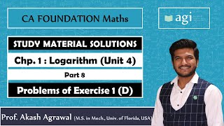 CA Foundation | Business Mathematics | Logarithm | Exercise 1D | ICAI Study Material Solutions