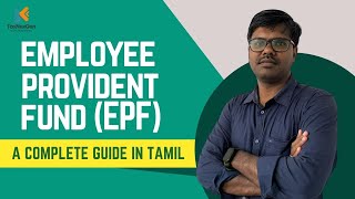 Employee Provident Fund Epf  How It Works  Explained In Tamil  Epfo   