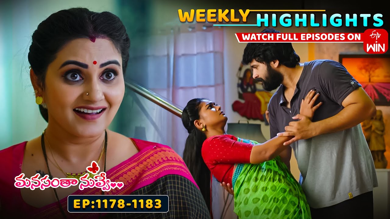 Manasantha Nuvve Weekly Highlights: 25th - 31st October 2025 | Watch Full Episodes on ETV Win