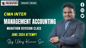 CMA Inter | Management Accounting | Revision Marathon Class | June 24 Attempt | 1705