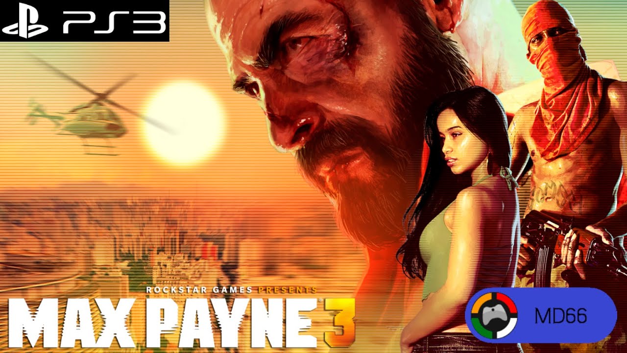 MAX PAYNE 3 - #3 - PS3