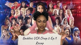 BADDIES USA CHAPTER 2 EP.9 RECAP