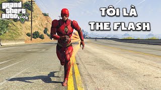 GTA V nhưng Tôi Là THE FLASH