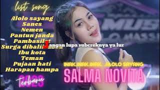 Inak.. inak... Alololo sayang Salma novita | Happy Loss | Full album terbaru 2023