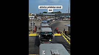 aktivitas pelabuhan merak #automobile #merak @SUKAHUTINGBUS @BocilOfficiall @BiS