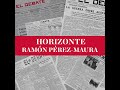 El Horizonte de Ramón Pérez-Maura: «España tercermundista»