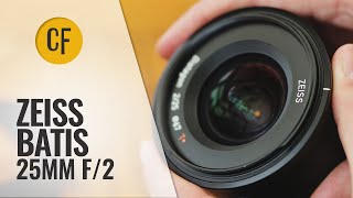 Zeiss Batis 25mm f/2 lens review with samples (Full-frame & APS-C)