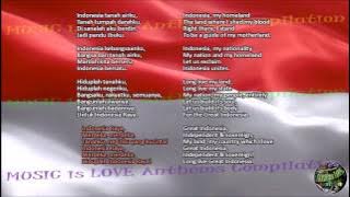 Indonesia National Anthem with music, vocal and lyrics Indonesian w/English Translation