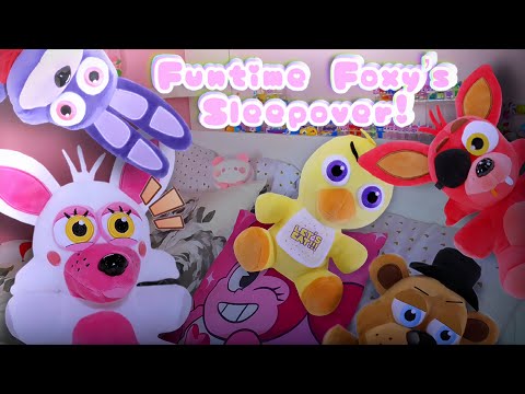 FNAF Plush - Funtime Foxy’s Sleepover!! (Spooshal Plushies)