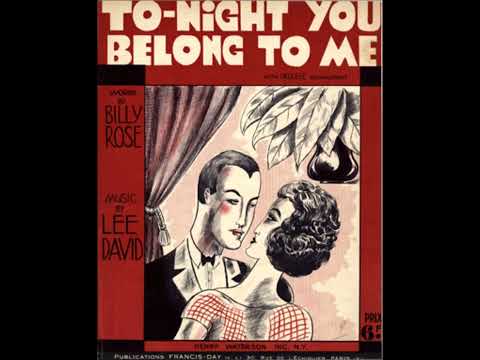 Gene Austin - Tonight You Belong To Me 1927 (Remastered) (Billy Rose & Lee David)