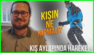 KIŞIN SPOR YAPMAK DAHA MI FAYDALI?