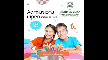 Admissions Open for session 2022-23 for Play Group, Nursery, KG, HKG, Std. 1st to 9th and 11th.