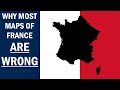 Why most maps of france are wrong