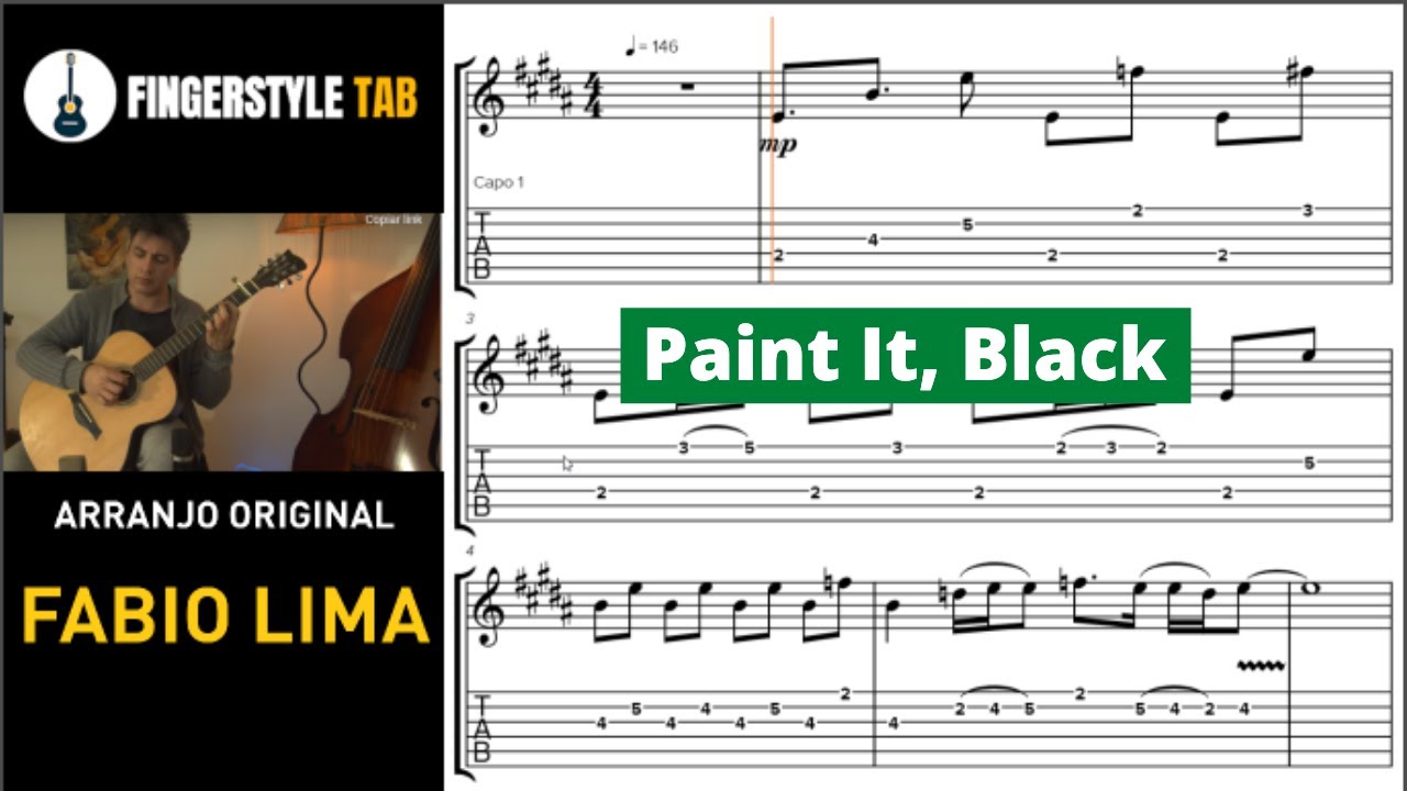 PAINT IT, BLACK / INTERNACIONAL / FINGERSTYLE TAB / COVER INSPIRAÇÃO / FABIO LIMA YouTube