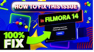 Filmora 13 validating resources issue fixed | How to fix filmora 13 validating problem