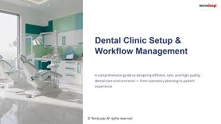 Dental Clinic Setup and Workflow