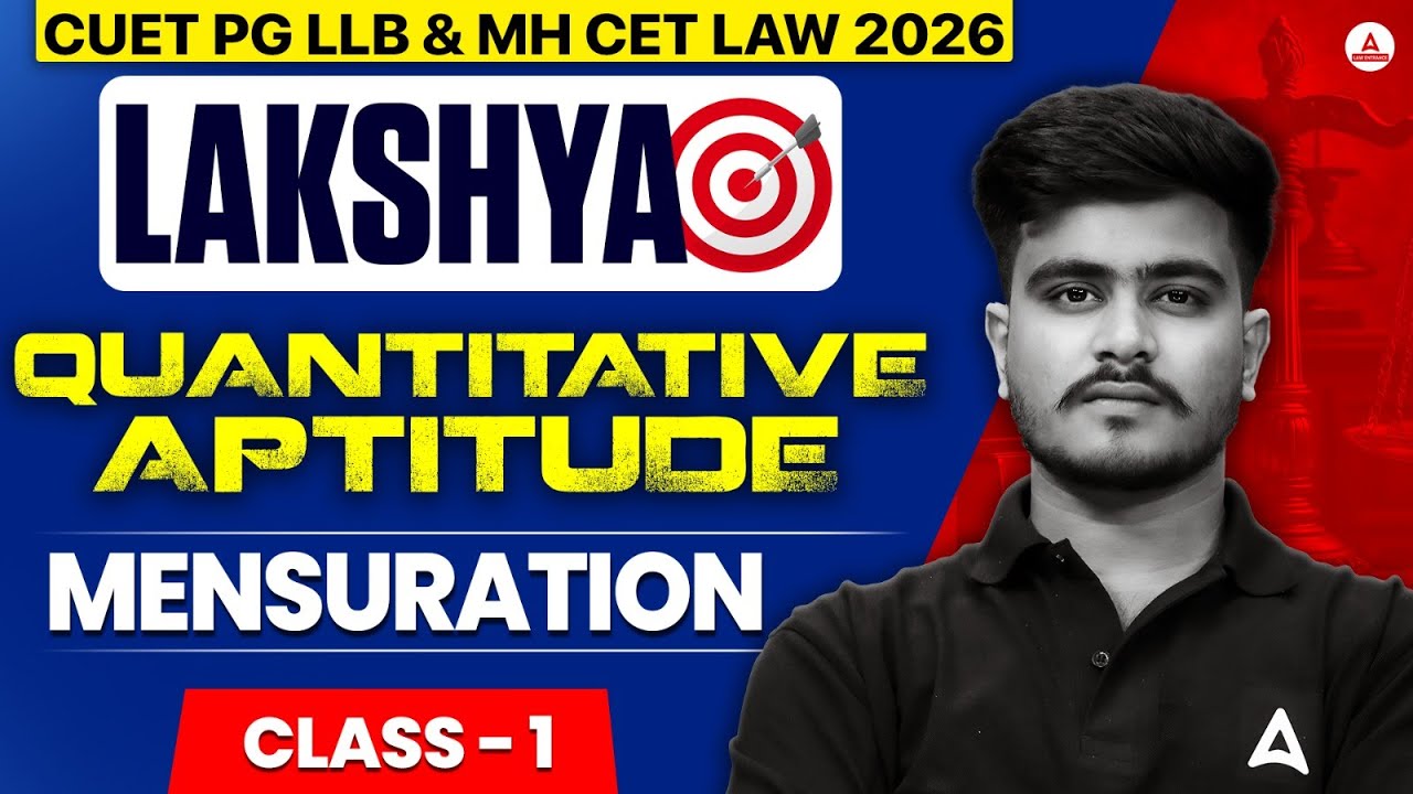 CUET PG LLB MH CET Law 2026 Quantitative Aptitude | Mensuration Class 1 ...