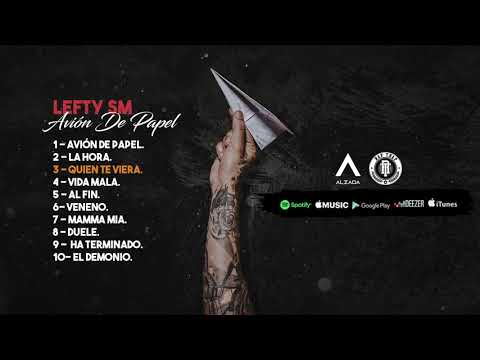 Lefty Sm - Quien te viera