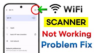 Fix WiFi scanner not working | WiFi Scan Kaam Nahi Kar Raha Hai | WiFi Scan Kaise Theek Kare