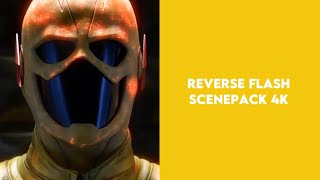 Reverse Flash Scenepack 4K