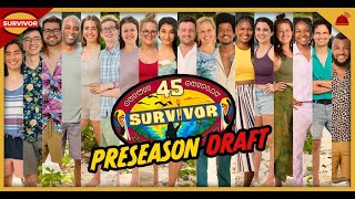 Survivor 45 | Preseason Draft