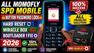 All Button Momofly Phones Password Factory Reset, Miracle Box Bootloader 1 | 19 Fix Tool 2026