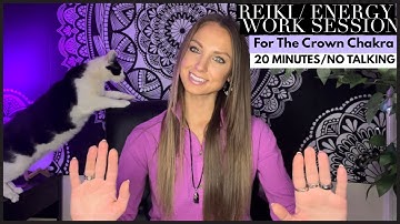 Reiki / Energy Work For The Crown Chakra