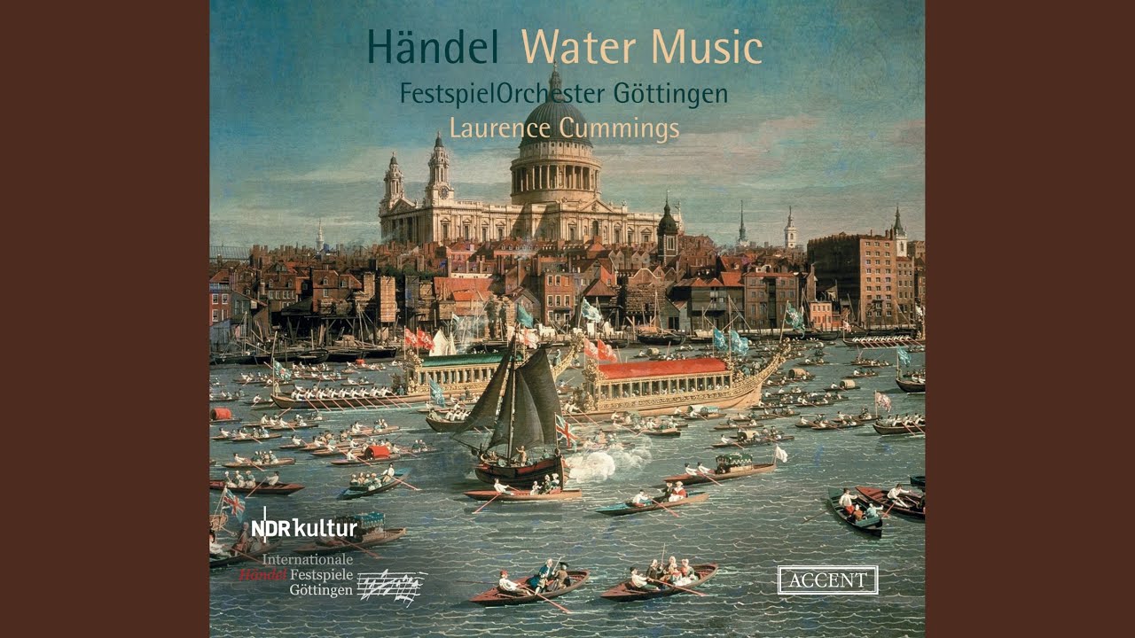 Watch Water Music Suite No. 2 in D Major, HWV 349: II. Alla hornpipe (Live) on YouTube