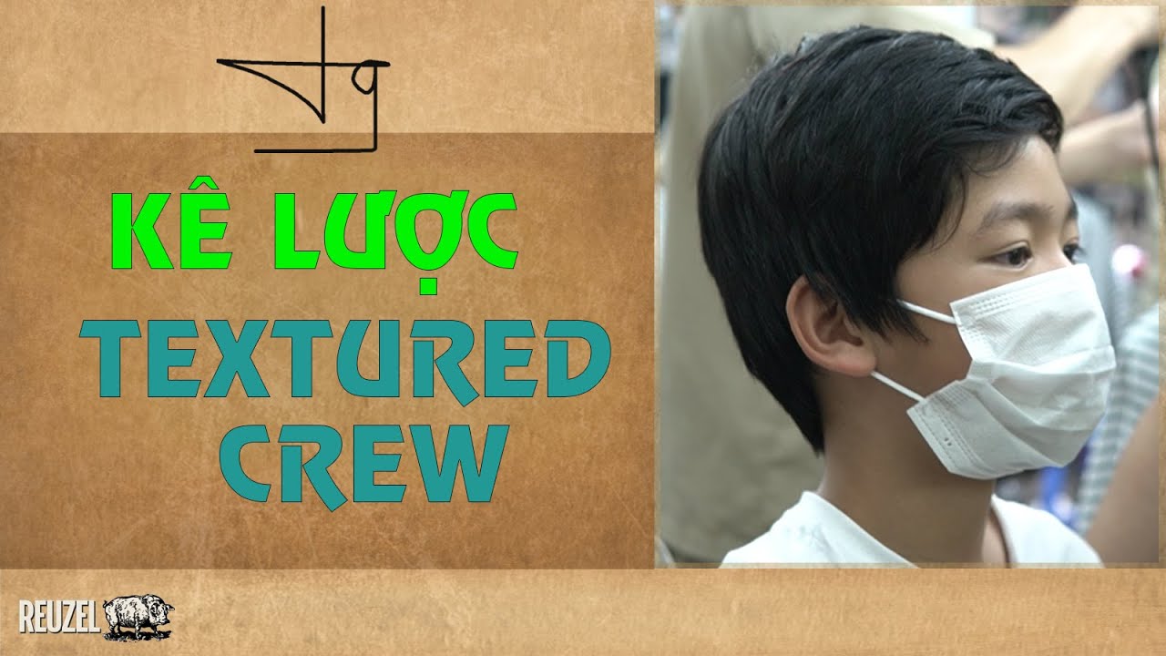 Hướng dẫn Cắt Kiểu Tóc Crewcut Textured Cho Học Sinh Lớp 5 TƯỜNG BARBER | Tóm tắt những tài liệu nói về tóc 2 lớp nam mới cập nhật