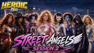 HEROIC 5e - Street Angels - Session 2