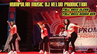 FULL ALBUM TRBARU KELUD PRODUCTION SPECIAL BASS NGUKK DERR