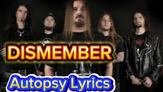 Dismember - Autopsy Lyrics