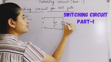 Switching Circuit Part-1 || Digital Electronics Lecture-2