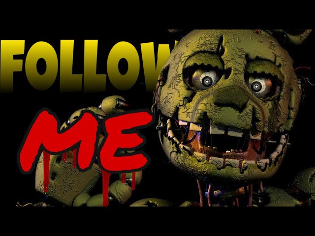 | FNAF | Follow Me - TryHardNinja (Lyrics)