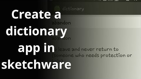 How to create a dictionary app in sketchware