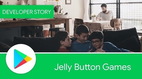 Android Developer Story: Jelly Button Games — Growing globally through data driven development