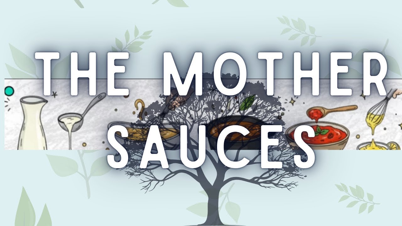 The 5 Mother Sauces Explained | Culinary Fundamentals for Every Chef