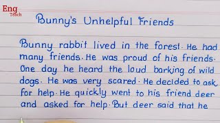 Moral Story: Bunny's Unhelpful Friends | English story |Story writing|writing|handwriting|Eng Teach
