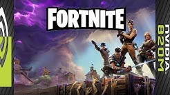 fortnite nvidia geforce 820m 2gb duration 11 12 - nvidia geforce 940m fortnite fps