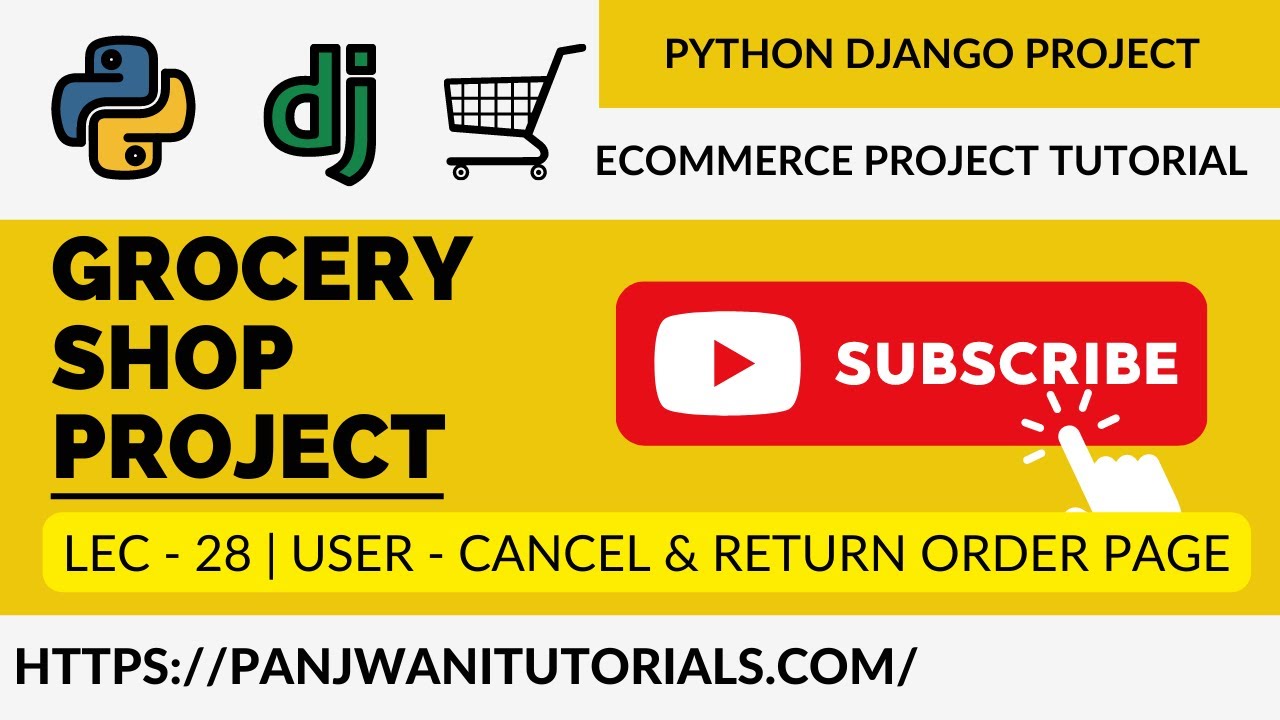 #28 Online Grocery Shop Project | Python Django | User - Cancel ...