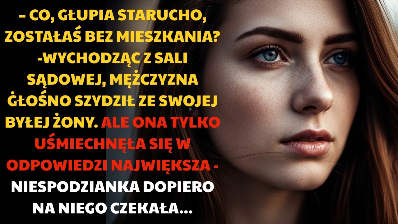 „Co, głupia starucho, zostałaś bez mieszkania?” — mężczyzna głośno szydził ze swojej byłej żony...
