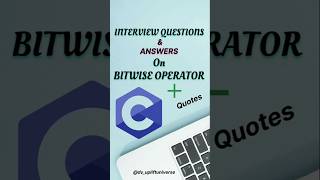 interview questions on Bitwise operators|c notes|quotes|#programmingshorts #coding #cnotes